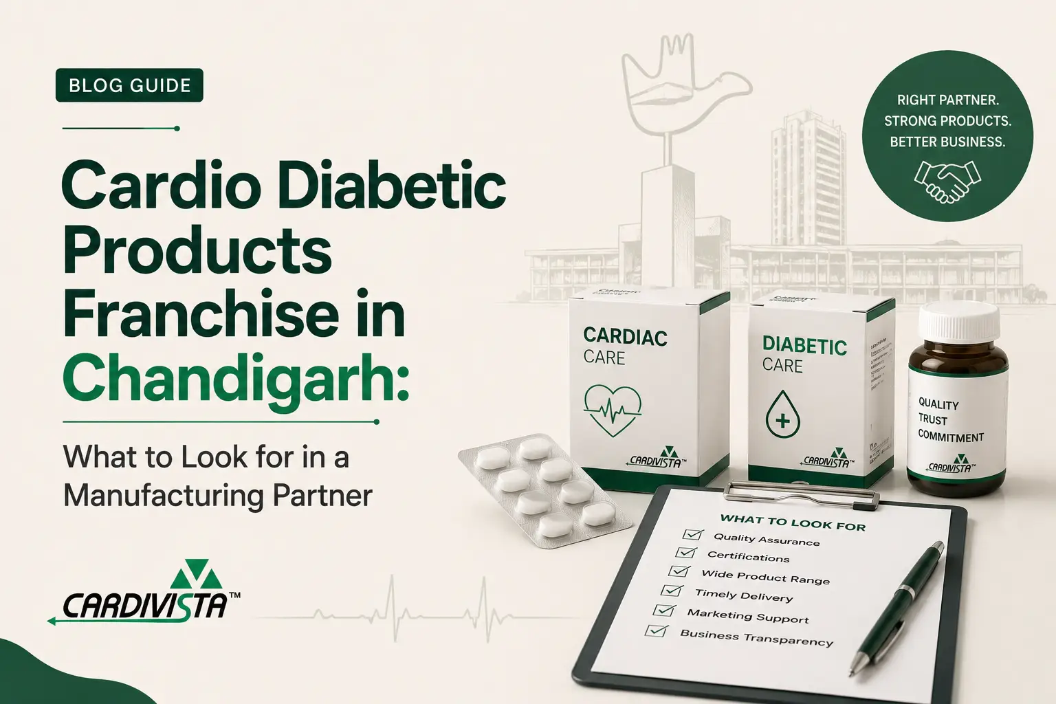 Cardio Diabetic Products Franchise in Chandigarh: What to Look for in a Manufacturing Partner